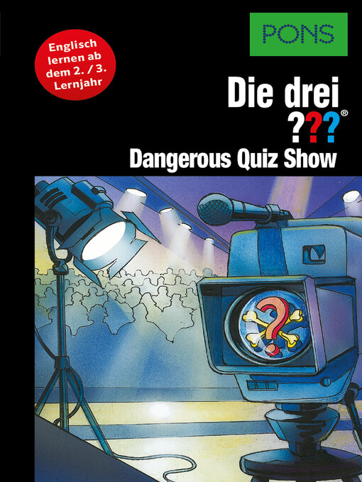 Title details for PONS Die drei ??? Fragezeichen Dangerous Quiz Show by Marco Sonnleitner - Available